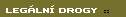 leg�ln� drogy