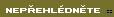 nep�ehl�dn�te